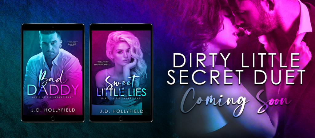 Cover Reveal: Dirty Little Secrets Duet by J.D. Hollyfield