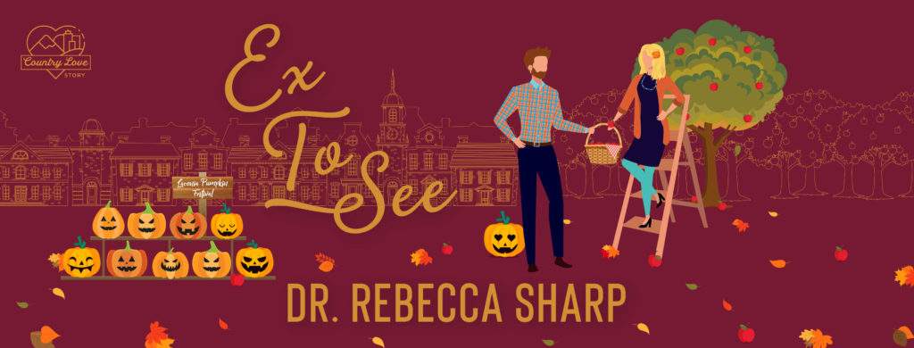 Cover Reveal:  Ex To See by Dr. Rebecca Sharp