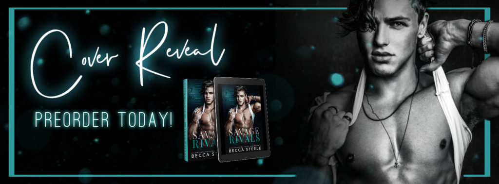 Savage Rivals by Becca Steele